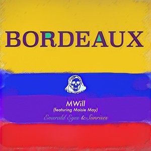 Bordeaux (Emerald Eyes & Sunrise)