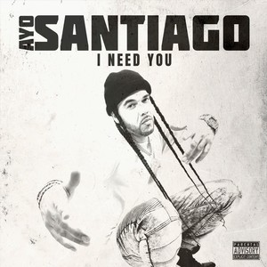 I Need You (Explicit)