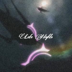 Late Nights (Explicit)