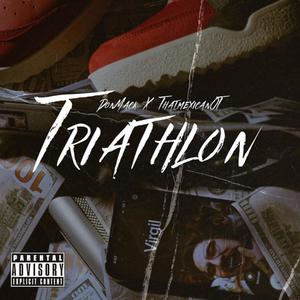 Triathlon (feat. That Mexican OT) [Explicit]