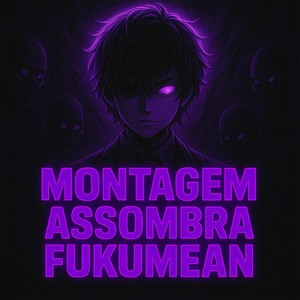 MONTAGEM ASSOMBRA FUNKMEAN (SLOWED|Explicit)