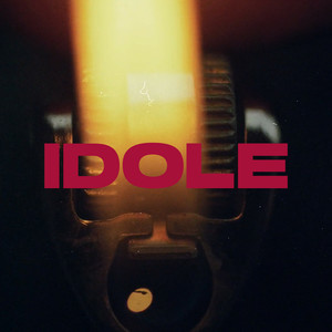 Idole (Explicit)