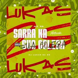 Sarra na Sua Colega (Explicit)