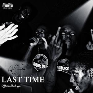 Last Time (Explicit)