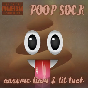 Poop Sock (Explicit)