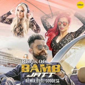 Bamb Jatt (Remix Version)