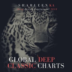 Global Deep Classic Charts (Deep Fusion Continental 2018)