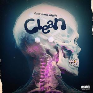 Clean (feat. Big PO)