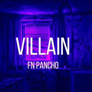 Villian (Explicit)