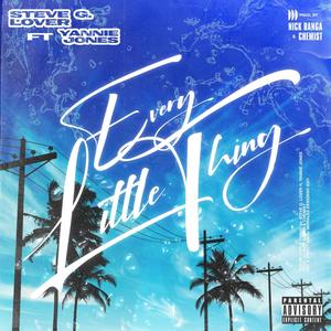 Every Lil Thing (Explicit)