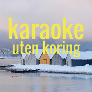 Julevise Frå Stadt (Karaoke Uten Koring)