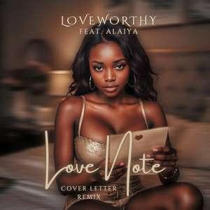 Love Note (Cover Letter Remix)