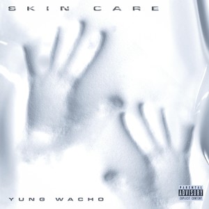 Skin Care (Explicit)