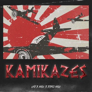 Kamikazes (Explicit)