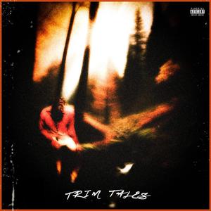 Trim Tales (Explicit)