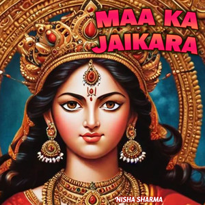 Maa Ka Jaikara