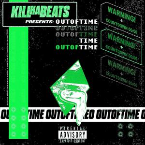 OUT OF TIME (B) [Explicit]