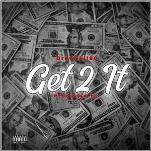 Get 2 It (Explicit)