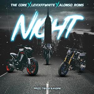 NIGHT (feat. Levixffwhite & TheCore98) [Explicit]