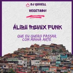 ALIBI REMIX FUNK (Explicit)