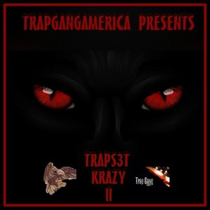 Traps3t Krazy 2