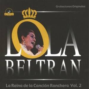 La Reina de la Canción Ranchera Vol. 2