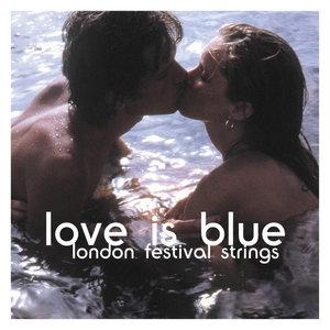 Love Is Blue