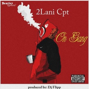 On Gang (Explicit)