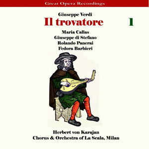 Verdi - Il Trovatore [1956], Volume 1