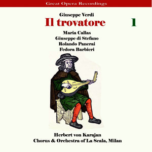 Chorus of La Scala, Milan - Il Trovatore: Act II, Scene I, 