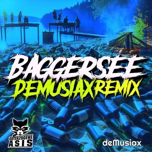 Baggersee (Tekk) (deMusiax Remix)