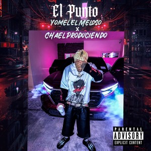 El Punto (Explicit)