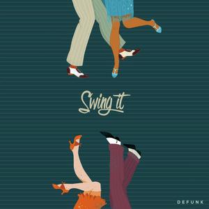 Swing It(feat. Uni V Sol)