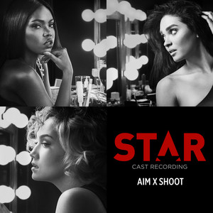 Aim x Shoot (From “Star" Season 2)