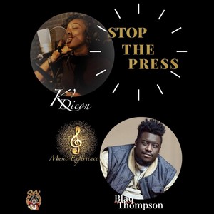 Stop the Press (feat. Blaq Thompson)