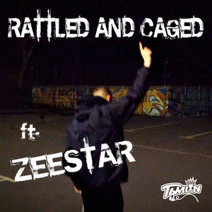 Rattled and Caged (Explicit)