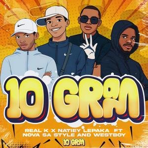 10 GRAM (feat. Natiey Lepaka, Nova sa style & Westboy)