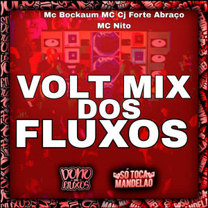 Volt Mix dos Fluxos (Super Slowed|Explicit)