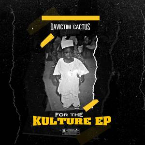 For the Kulture (Explicit)