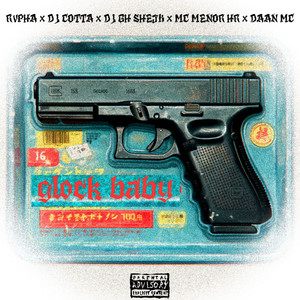 Glock Baby (Explicit)