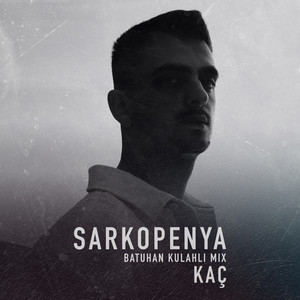 Kaç (Batuhan Kulahlı Mix)