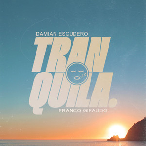 Tranquila (Remix)