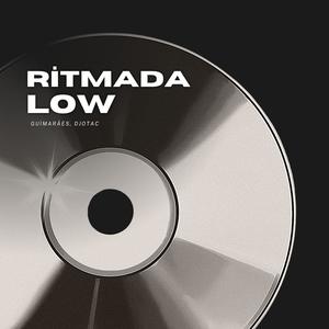Ritmada Low (Guimarães Remix|Explicit)