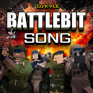 Battlebit Song (Explicit)