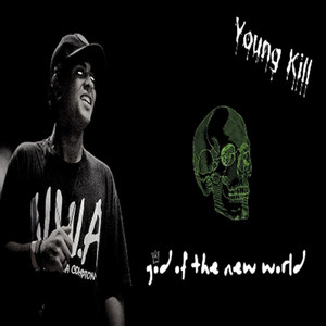 God Of The New World (Explicit)