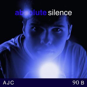 absolute silence