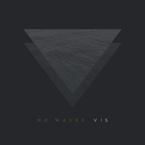 No Waves