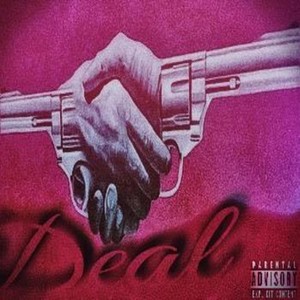 Deal (Explicit)