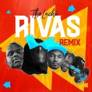 Rivas (Remix)