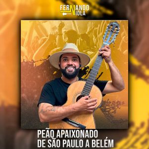 Peão Apaixonado / De São Paulo a Belém